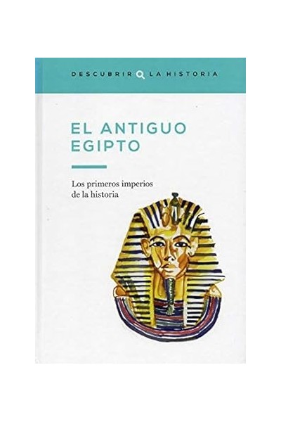 El antiguo Egipto y las civilizaciones mesopotámicas